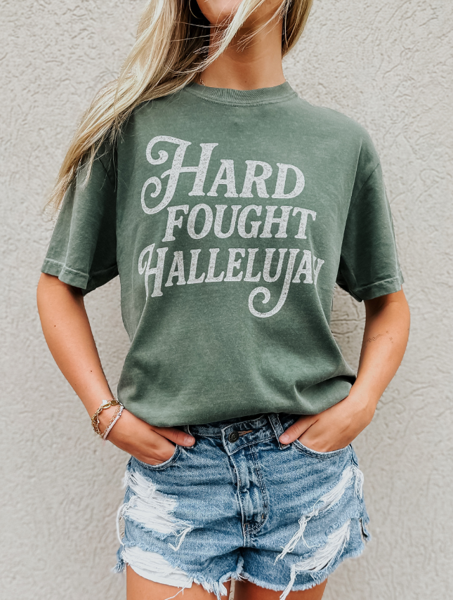 'Hard Fought Hallelujah' Tee